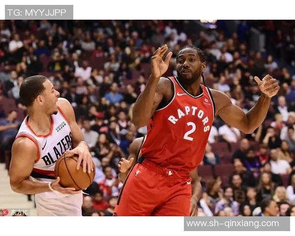 猛龙再胜篮网,伦纳德全场高效:不容错过的比赛时刻 猛龙再胜篮网,伦纳德全场高效:不容错过的比赛时刻